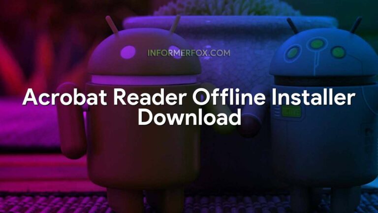 Acrobat Reader Offline Installer Download