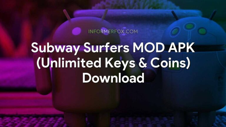 Subway Surfers MOD APK (Unlimited Keys & Coins) Download