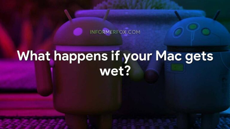 What happens if your Mac gets wet?