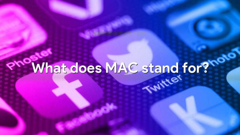 What does MAC stand for?