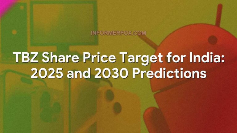 TBZ Share Price Target for India: 2025 and 2030 Predictions